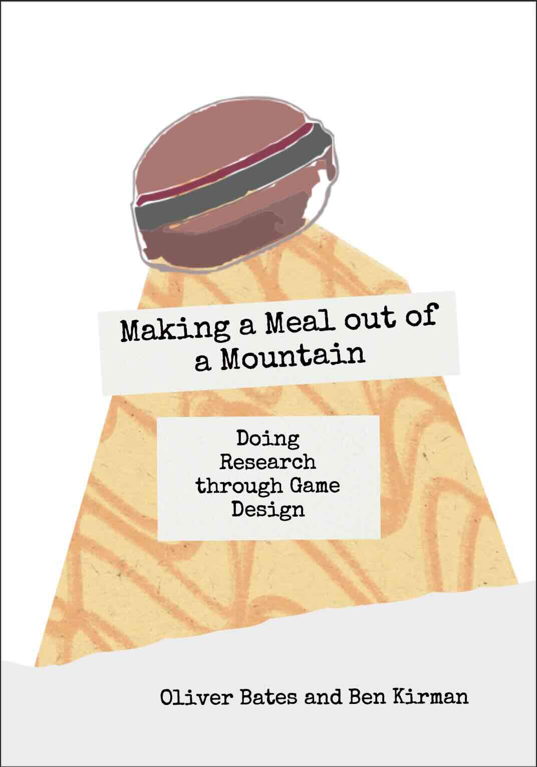 Making a meal out of a mountain